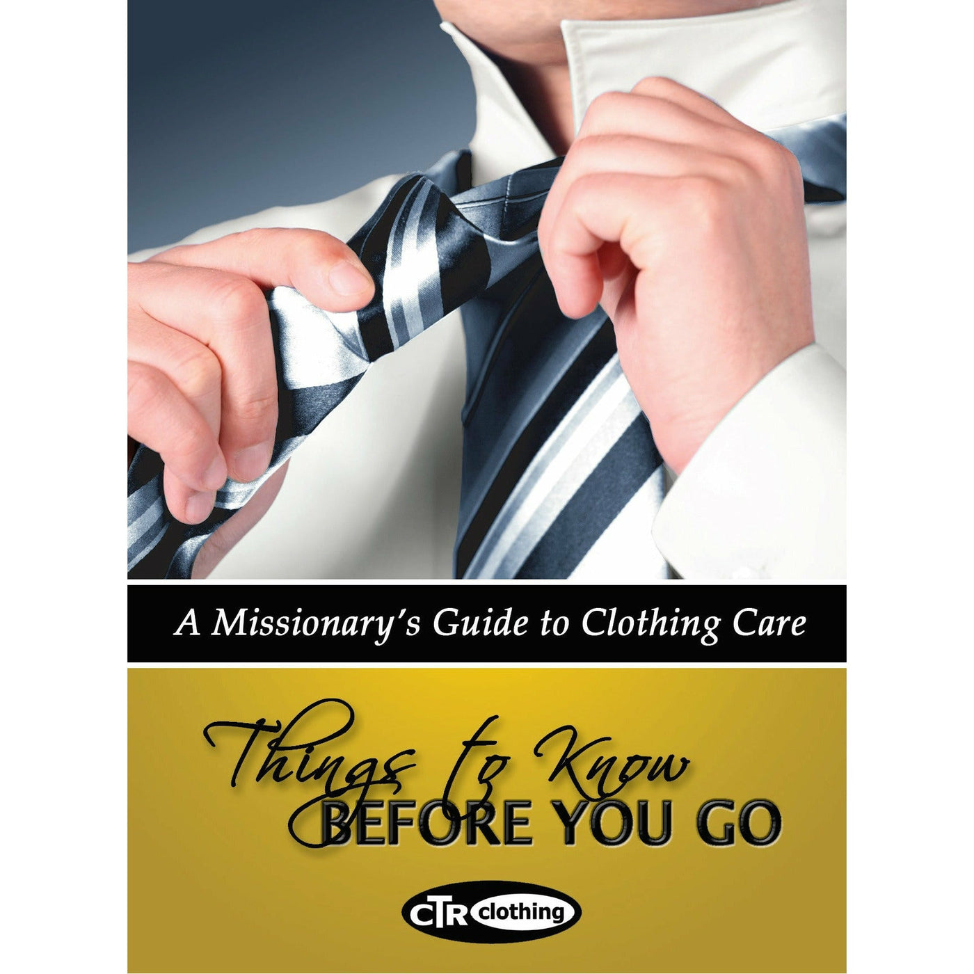 Cover View of Our Missionary Outfit Care Guide